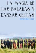 LA MAGIA DE LAS BALADAS Y DANZAS CELTAS